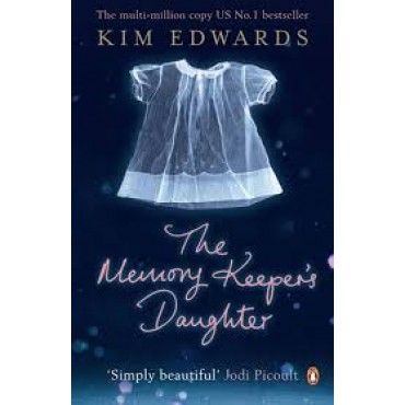 The Memory Keeper's Daughter        {USED}
